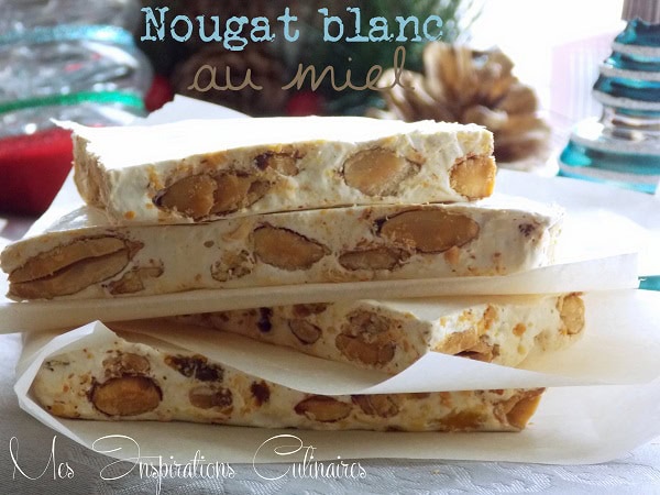 Nougat blanc au miel Nougat blanc au miel