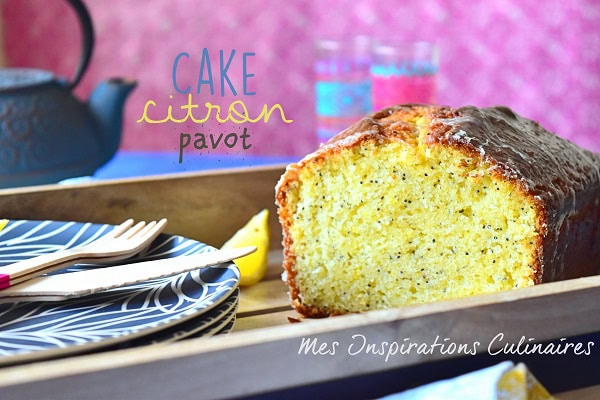 Cake moelleux au citron et graines de pavot Cake moelleux au citron et graines de pavot
