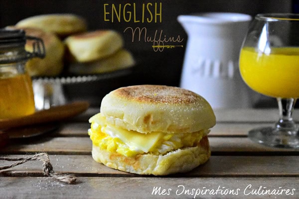 Muffins anglais – les English Muffins