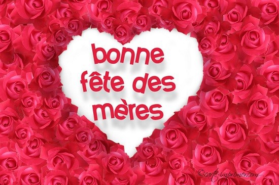 Bonne fete des meres