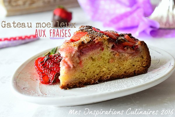 Gâteau moelleux aux Fraises