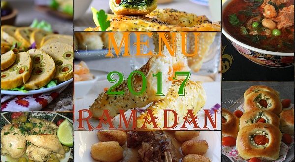 Menu Ramadan 2017 / idées ftour | Le Blog cuisine de Samar