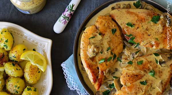 Escalope De Poulet Sauce Moutarde Et Champignons Le Blog Cuisine