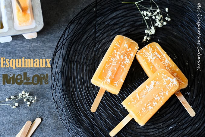 Esquimaux aux fruits (melon) recette maison