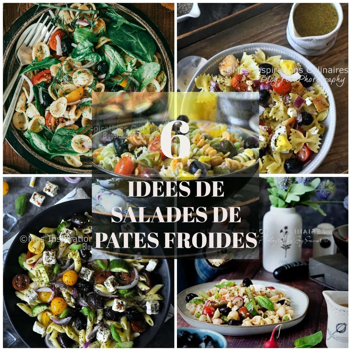 6+ idées de salade de pâtes froides, simple et rapide