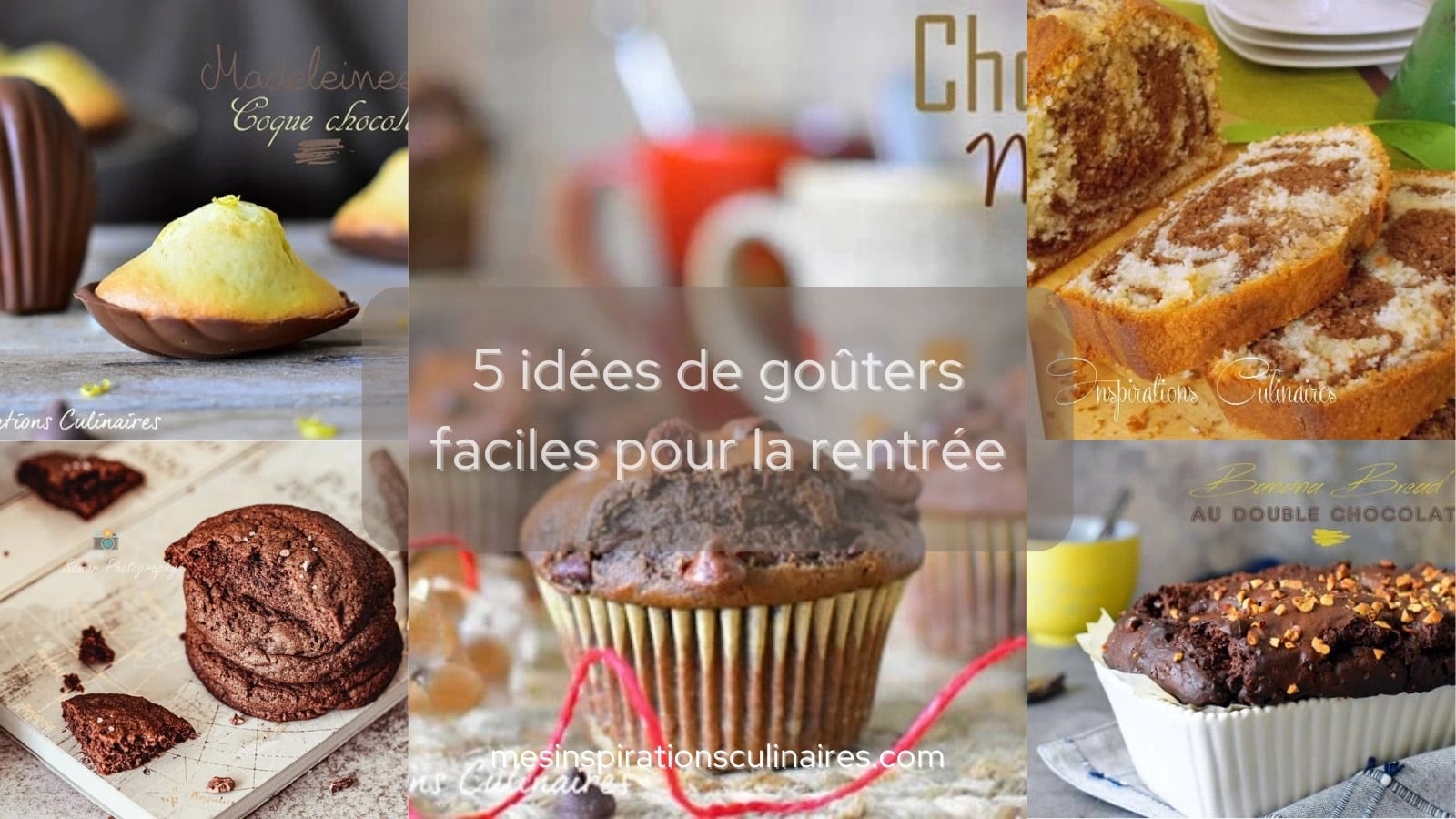 5 idées de goûters faciles pour la rentrée